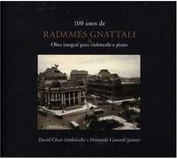 David Chew & Fernanda Canaud - 100 Anos De Radames Gnattali