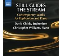 DAVID CHILDS/WILLIAM - STILL GLIDES THE STREAM - cd - C4z