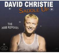 David Christie - Saddle Up (the 2008 Remixes)