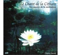 David, Claire - Le Chant de la Cithare