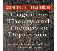 David Clark Scientific Foundations of Cognitive Theory & Therapy of David Clark Multicolor