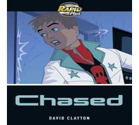 David Clayton Rapid Plus 6B Chased Paperback Book David Clayton Multicolor