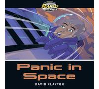 David Clayton Rapid Plus 6B Panic in Space Book David Clayton Multicolor