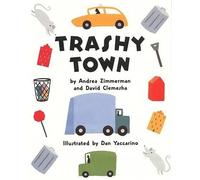 David Clemesha Andrea Zimmerman Trashy Town (Hardback) (US IMPORT)