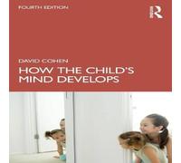 David Cohen How the Child's Mind Develops Paperback Book David Cohen Multicolor