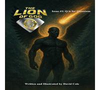 David Cole The Lion of God - Issue #1: Q is for Quantum Paperback Book David Cole Multicolor
