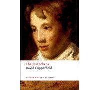 David Copperfield (Oxford World's Classics) by Dickens, Charles (May 8, 2008) Paperback