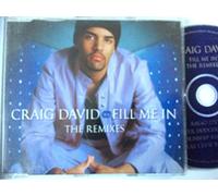 Craig David - Fill Me In (The Remixes) [CD 2]