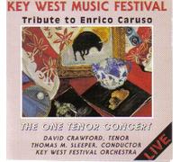 David Crawford - Key West Music Festival: The One Tenor Concert [Tribute To Enrico Caruso] (UK Import)