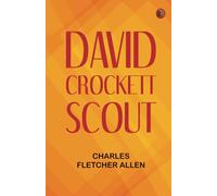 David Crockett, Scout