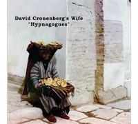David Cronenbergs Wife - Hypnagogues