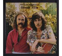 DAVID CROSBY & GRAHAM NASH - wind on the water