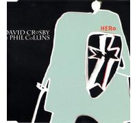 David Crosby & Phil Collins - Hero