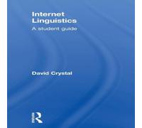 David Crystal Internet Linguistics : A Student Guide Paperback Book David Crystal Multicolor