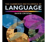 David Crystal The Cambridge Encyclopedia of Language Paperback Book David Crystal Multicolor