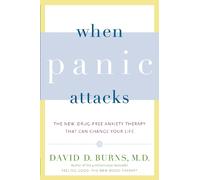 David D. Burns When Panic Attacks (Paperback)