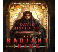David Dalglish The Radiant King Paperback Book David Dalglish Multicolor