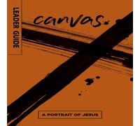 David Desilva Canvas: A Portrait of Jesus Leader Guide Paperback Book David Desilva Multicolor