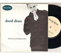 DAVID DIXON - DAVID DIXON - FAITH LOVE AND UNDERSTANDING - 7 inch vinyl / 45