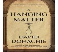 David Donachie A Hanging Matter Paperback Book David Donachie Multicolor