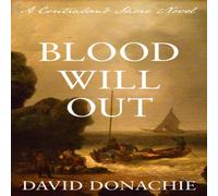 David Donachie Blood Will Out : A Contraband Shore Novel Paperback Book David Donachie Multicolor