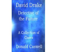 David Drake: Detective of the Future