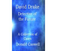 David Drake: Detective of the Future