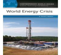 David E. Newton World Energy Crisis: A Reference Handbook Hardcover David E. Newton Multicolor