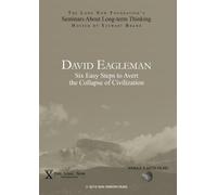 David Eagleman: Six Easy Steps to Avert the Collapse of Civilization