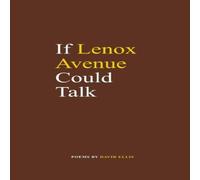 David Ellis If Lenox Avenue Could Talk Paperback Book David Ellis Multicolor