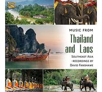 David Fanshawe - Music From Thailand And Laos - Recordings By David Fanshawe