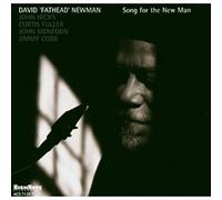 David 'Fathead' Newman - Song For The New Man