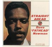 David "Fathead" Newman - Straight Ahead