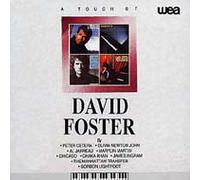 David Foster - Touch of David Foster, a