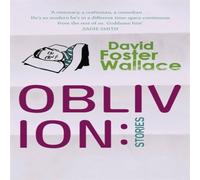 David Foster Wallace Oblivion: Stories Paperback Book David Foster Wallace Multicolor