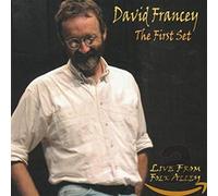 David Francey - The First Set: Live From Folk Alley