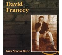 David Francey - Torn Screen Door