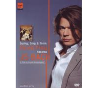 David Fray: J.S. Bach - Swing, Sing and Think by David Fray