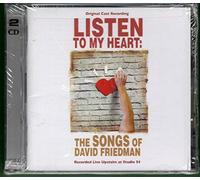 David Friedman - Listen to My Heart: the Songs