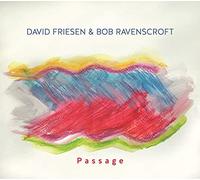 David Friesen & Bob Ravenscroft - Passage