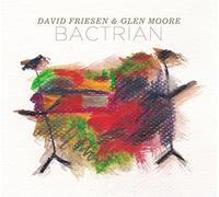 David Friesen & Glen Moore - Bactrian