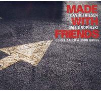 David Friesen & Uwe Kropinski - Made With Friends