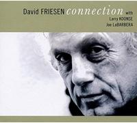 David Friesen With Larry Koonse & Joe Labarbera - Connection (2CD)