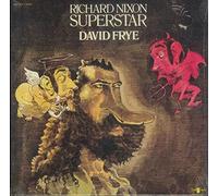 David Frye - Richard Nixon: Superstar