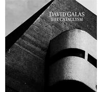 David Galas - The Cataclysm (2024 Remaster)