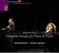 David Galoustov/Caroline Sageman - Complete Sonatas for Violin & Piano