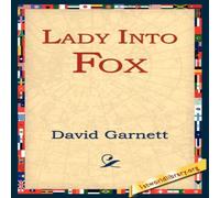 David Garnett Lady Into Fox Paperback Book David Garnett Multicolor