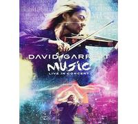 DAVID GARRETT-DAVID GARRETT:MUSIC LIVE IN CONCERT