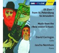 David Geringas - The New Jewish School: Music for Cello & Piano