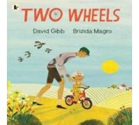 David Gibb Two Wheels Paperback Book David Gibb Multicolor